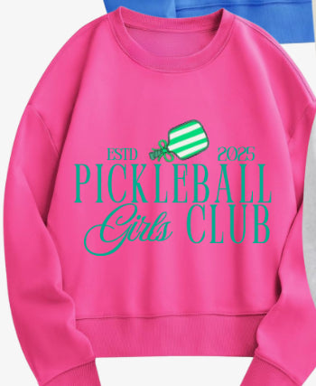 PICKLEBALL "GIRLS CLUB" CREWNECK SWEATSHIRT
