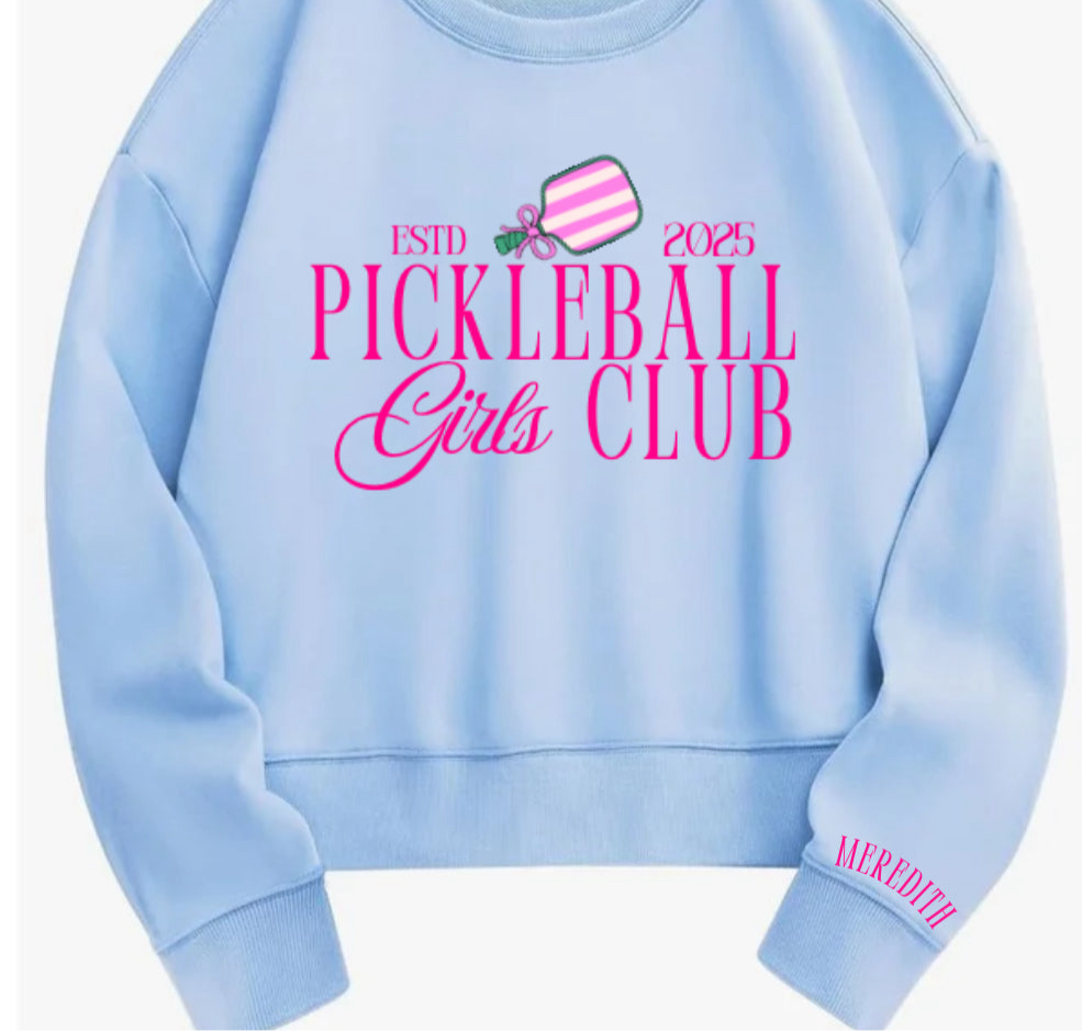 PICKLEBALL "GIRLS CLUB" CREWNECK SWEATSHIRT